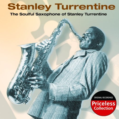 Soulful Saxophone of Stanley Turrentine - Stanley Turrentine - Musik - COLLECTABLES - 0090431868720 - 29. April 2008