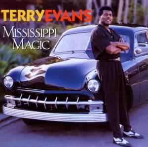 Terry Evans - Mississippi Magic - Terry Evans - Muzyka - SIX DEGREES - 0092592105720 - 4 sierpnia 2011