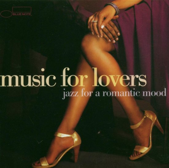Music For Lovers - Music for Lovers -8tr - Música - BLUE NOTE - 0094634108720 - 1 de setembro de 2010
