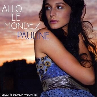Cover for Pauline · Allo le monde (CD) (2021)