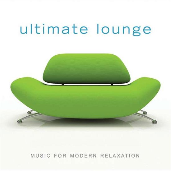 Cover for Ultimate Lounge (CD) [Digipak] (2016)