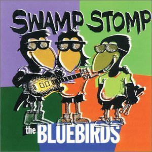 Cover for Bluebirds · Swamp Stomp (CD) (1995)