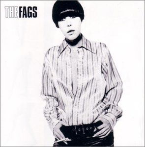 The Fags EP - Fags - Musik - IDOL RECORDS - 0098054203720 - 21. Juli 2017