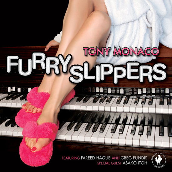 Cover for Tony Monaco · Furry Slippers (CD) (2015)