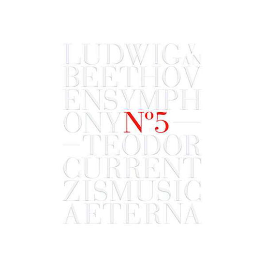 Beethoven: Symphony No.5 in C Minor, Op. 67 - Currentzis, Teodor / Musicaeterna - Musik - SONY CLASSICAL - 0190758849720 - 12. Juni 2020