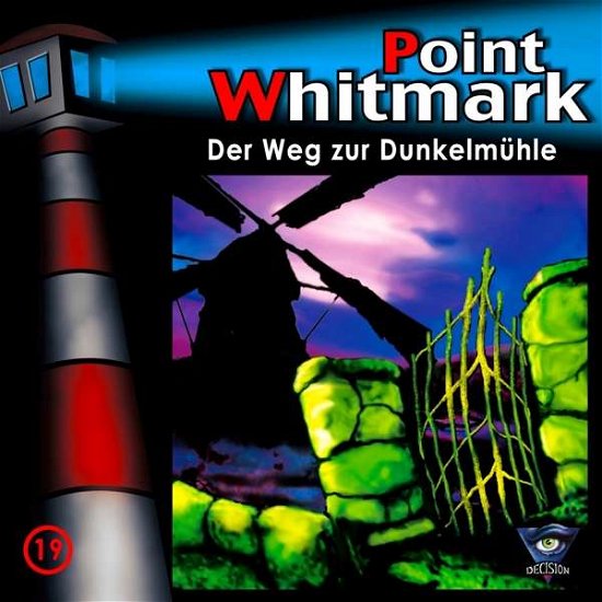 Cover for Point Whitmark · 19/der Weg Zur Dunkelmueh (CD) (2020)