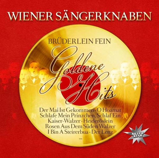 Brüderlein Fein - Goldene Hits - Wiener Sängerknaben - Musikk - Zyx - 0194111006720 - 11. desember 2020