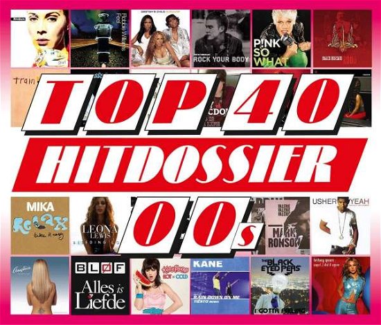 Cover for Top 40 Hitdossier · 00\'s (CD) (2020)