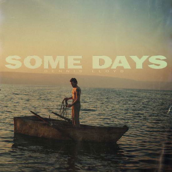 Cover for Dennis Lloyd · Some Days (CD) (2021)