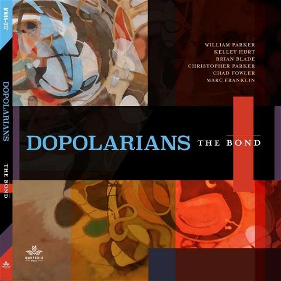 Cover for Dopolarians · The Bond (CD) (2021)