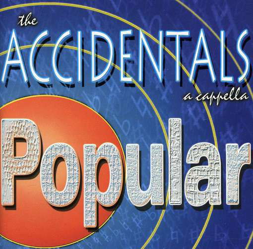 Cover for Accidentals · Popular (CD) (2008)