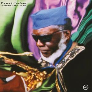 Cover for Pharoah Sanders · Message From Home (LP) (2025)