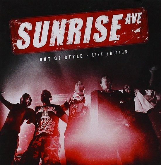 Cover for Sunrise Avenue · Out of Style: Special Edition (CD) (2012)