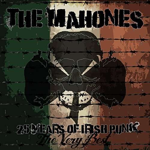 Cover for Mahones · 25 Years of Irish Punk (CD) (2016)