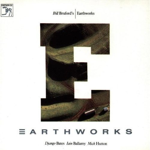Cover for Bill Brufords Earthworks · Earthworks (CD) (2022)
