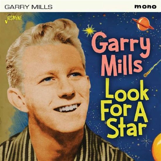 Look For A Star - Garry Mills - Música - JASMINE - 0604988099720 - 8 de fevereiro de 2019