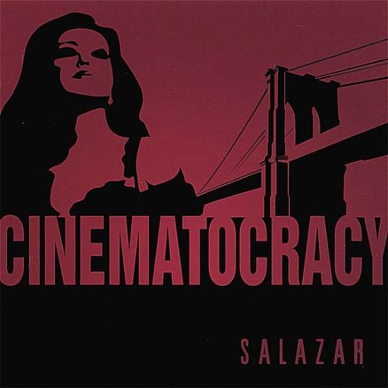 Cover for Salazar · Cinematocracy (CD) (2007)