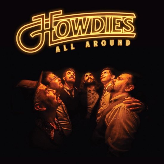 All Around - Howdies - Música - NORMALTOWN RECORDS - 0607396103720 - 29 de setembro de 2023