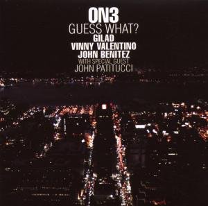 Cover for On3 · Guess What? (CD) (2007)