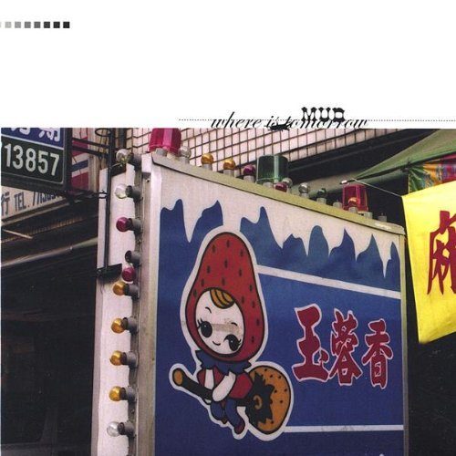Cover for Mud · Where is Tomorrow (CD) (2002)