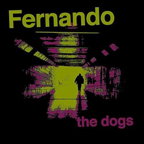 Cover for Fernando · Dogs (7&quot;) (2015)