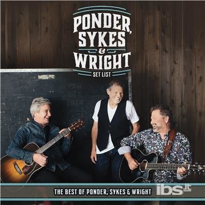 Cover for Ponder, Sykes &amp; Wright · Set List (CD) (2017)