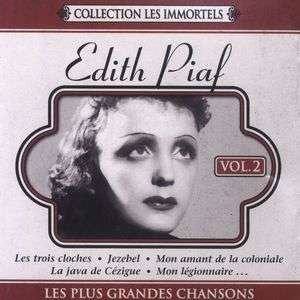 Cover for Piaf Edith · Immortels Vol 2 Les (CD) (1990)