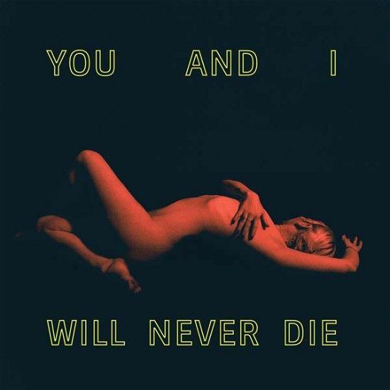 Cover for Kanga · You and I Will Never Die (CD) (2021)