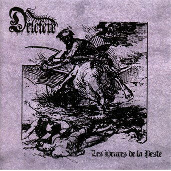 Cover for Deletere · Deletere-les Heures De La Peste (CD)