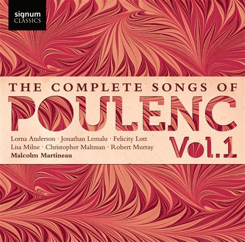 Complete Songs Vol.1 - F. Poulenc - Musik - SIGNUM CLASSICS - 0635212024720 - 19. april 2011