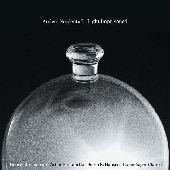 Cover for Nordentoft / Brendstrup / Hansen / Bjorkoe · Light Imprisoned (CD) (2014)