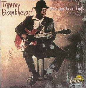 Cover for Tommy Bankhead · Message To St.Louis (CD) (2000)