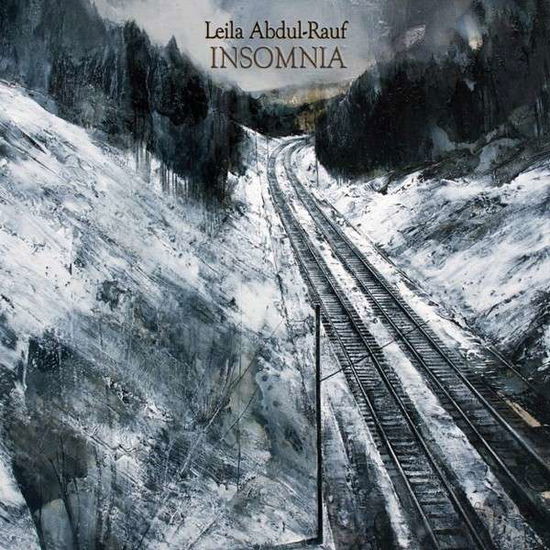 Cover for Leila Abdul-Rauf · Insomnia (CD) [Digipak] (2015)