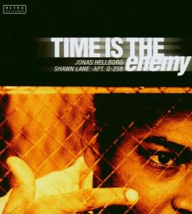 Cover for Hellborg / Lane / Sipe · Time is the Enemy (CD) (2004)