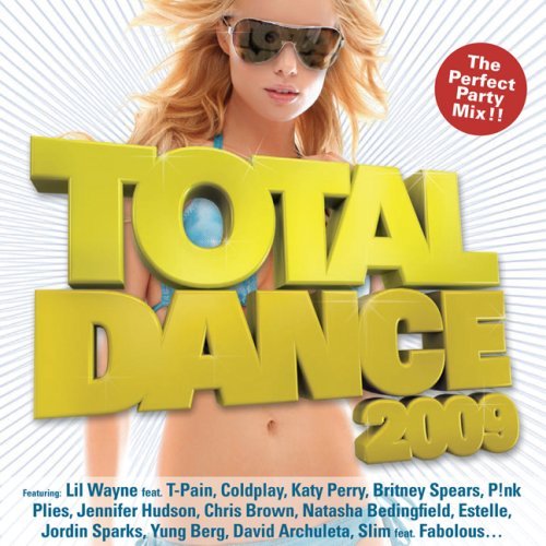 Various Artists · TOTAL DANCE 2009-Lil Wayne,Coldplay,Katy Perry,Pink,Jordin Sparks... (CD) (2009)