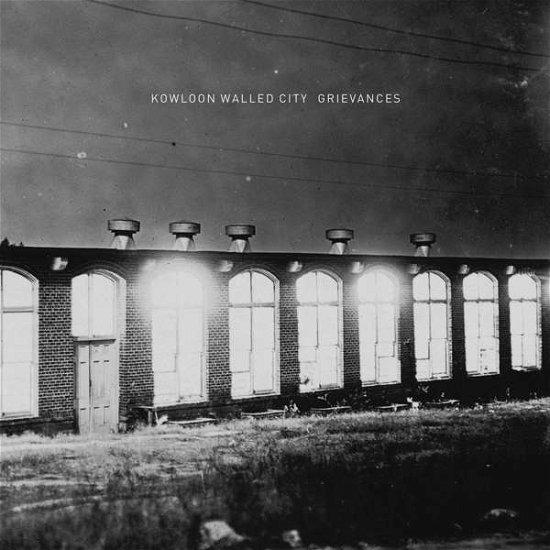 Cover for Kowloon Walled City · Grievances (CD) (2015)