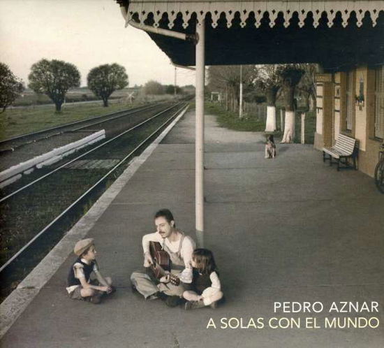 Solas Con El Mundo - Pedro Aznar - Musique - DBN - 0656291185720 - 25 novembre 2010