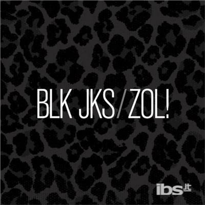 Cover for Blk Jks · Zol! (CD) [EP edition] (2010)