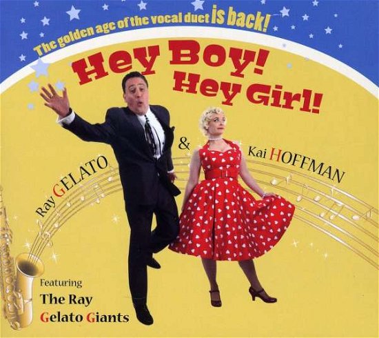 Cover for Gelato Ray  &amp;  Hof Kai · Hey Boy! Hey Girl! (CD) (2014)