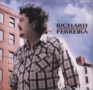 Somewhereville - Richard Ferreira - Música - CD Baby - 0662582804720 - 8 de outubro de 2002