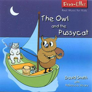 The Owl And The Puss Deux-Elles Klassisk - David Smith - Music - DAN - 0666283031720 - 2001