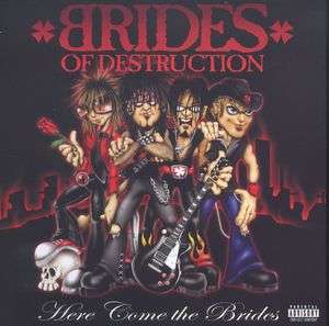 Cover for Brides of Destruction · Here Come the Brides (CD) (2024)