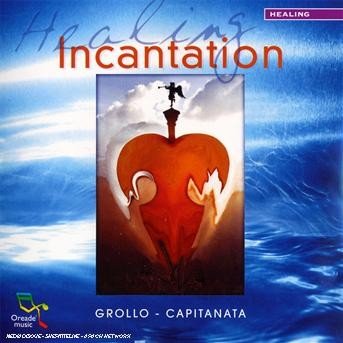 Cover for Alberto Grollo · Healing Incarnation (CD) (2005)