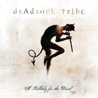 Cover for Deadsoul Tribe · A lullaby for the devil (CD) (2007)