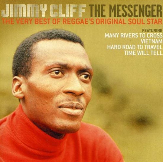 Cover for Jimmy Cliff · Jimmy Cliff--messenger-very Best of Reggae's... (CD)