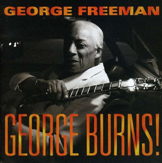Cover for George Freeman · George Burns (CD) (1999)