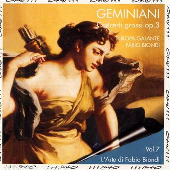 Cover for Biondi Fabio · Geminiani: Concerti Grossi (CD)