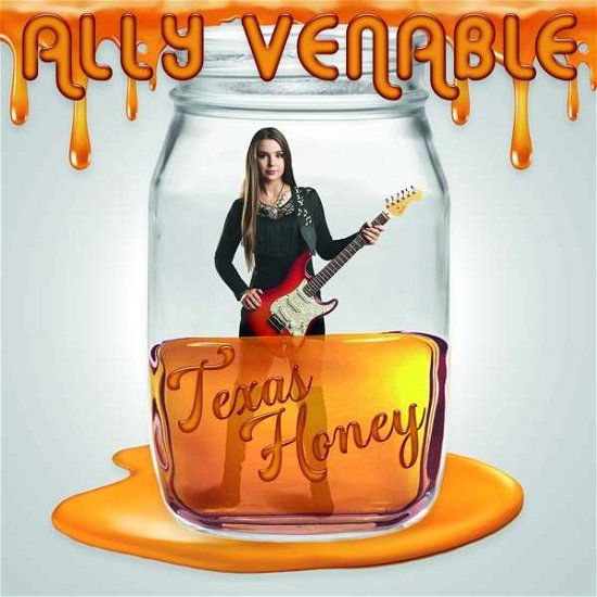 Cover for Ally Venable · Texas Honey (CD) (2019)
