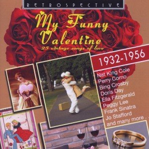Cover for My Funny Valentine 1932-1956 (CD) (2012)