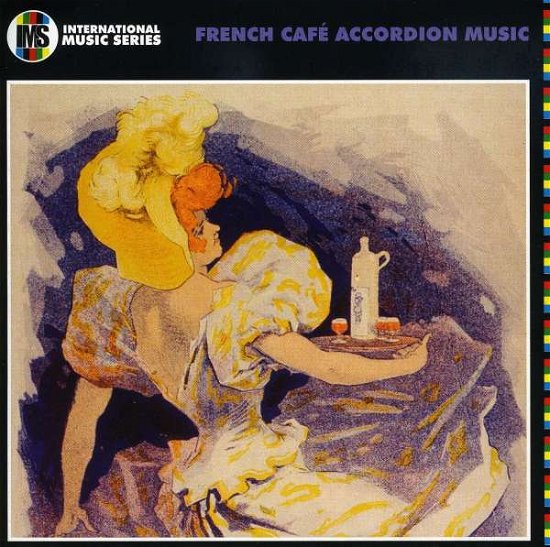 French Cafe Accordion Music - French Cafe Accordion Music - Musikk - COOKING VINYL - 0711297200720 - 24. mars 2009